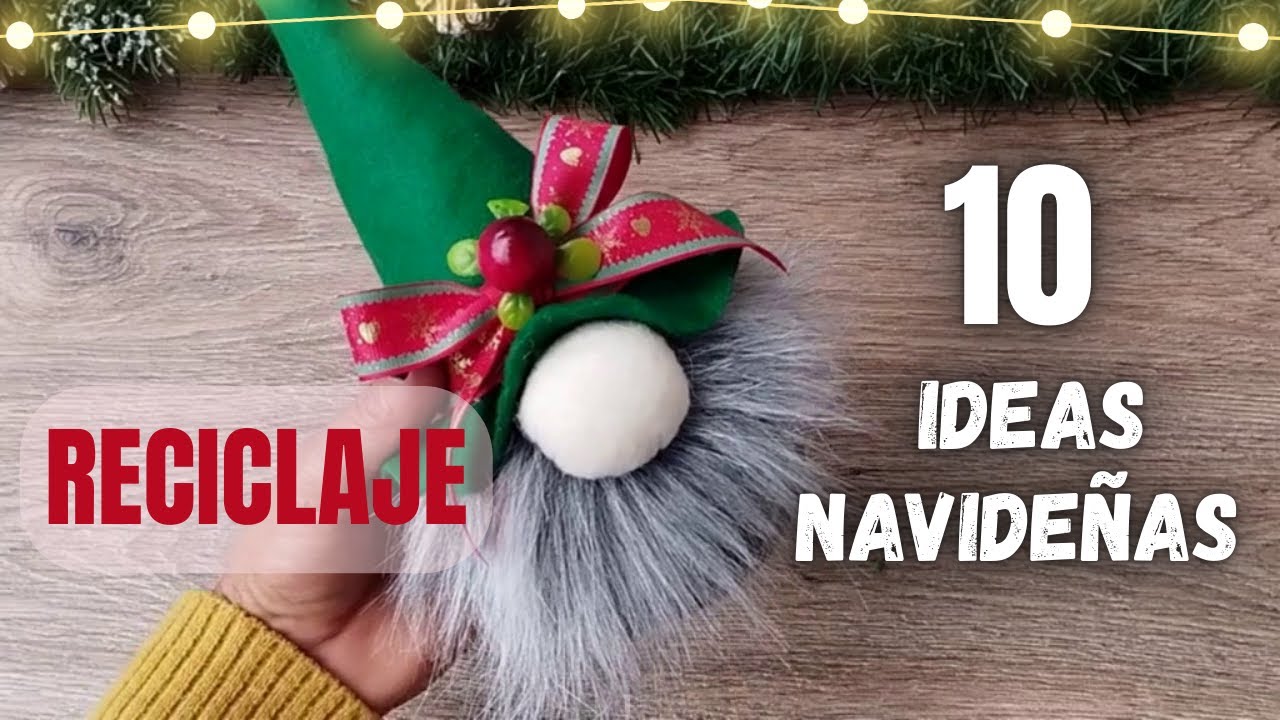 RECICLA CREA Y VENDE/10 IDEAS NAVIDEÑAS PARA DECORAR TU HOGAR/DIY CHRISTMAS/ARTESANATO//NATALINO