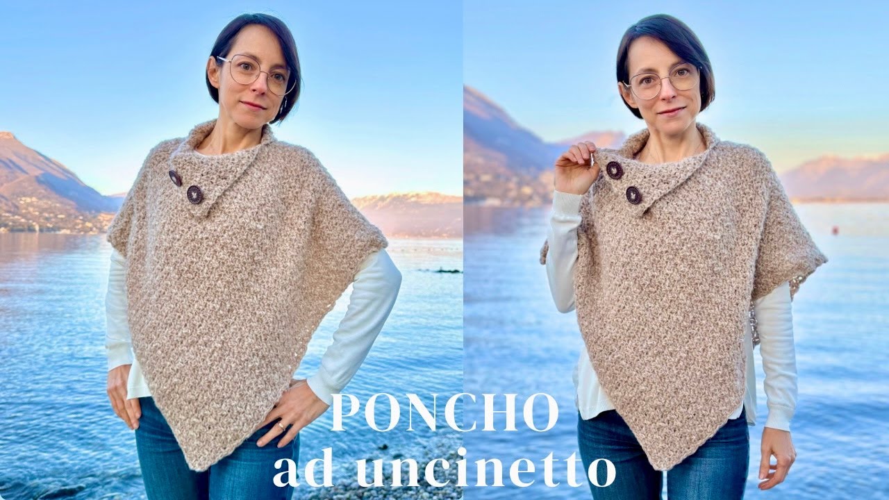 TUTOTIAL PONCHO FATTO A MANO AD UNCINETTO - FACILE E VELOCE DA REALIZZARE - EASY CROCHET PONCHO