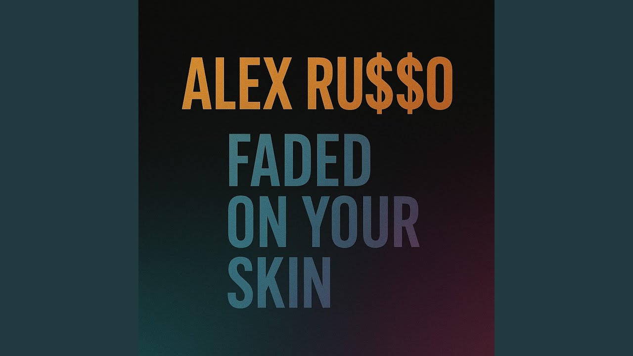 Faded on Your Skin