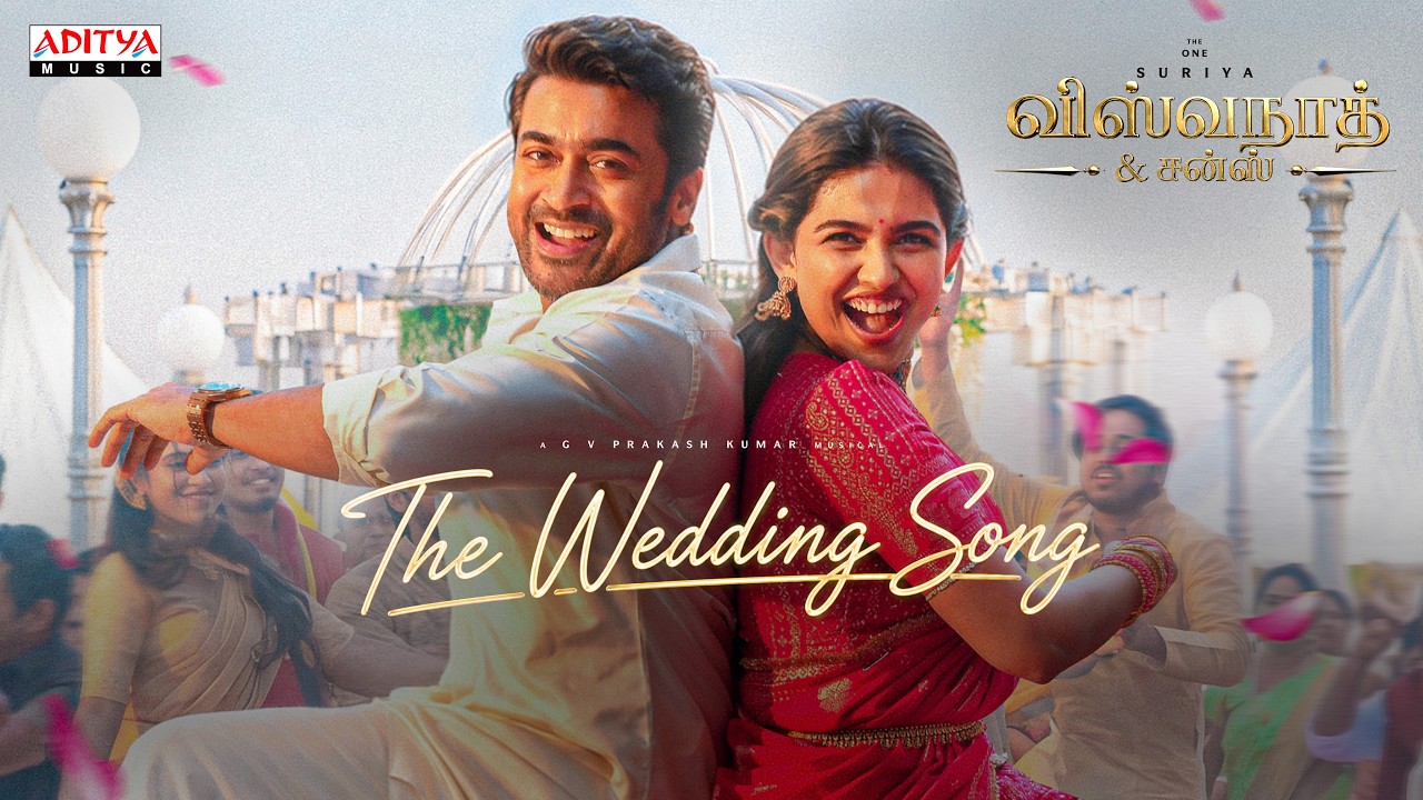 The Wedding Song (Tamil) | Vishwanath and Sons | Suriya |MamithaBaiju|GV Prakash | Venky Atluri