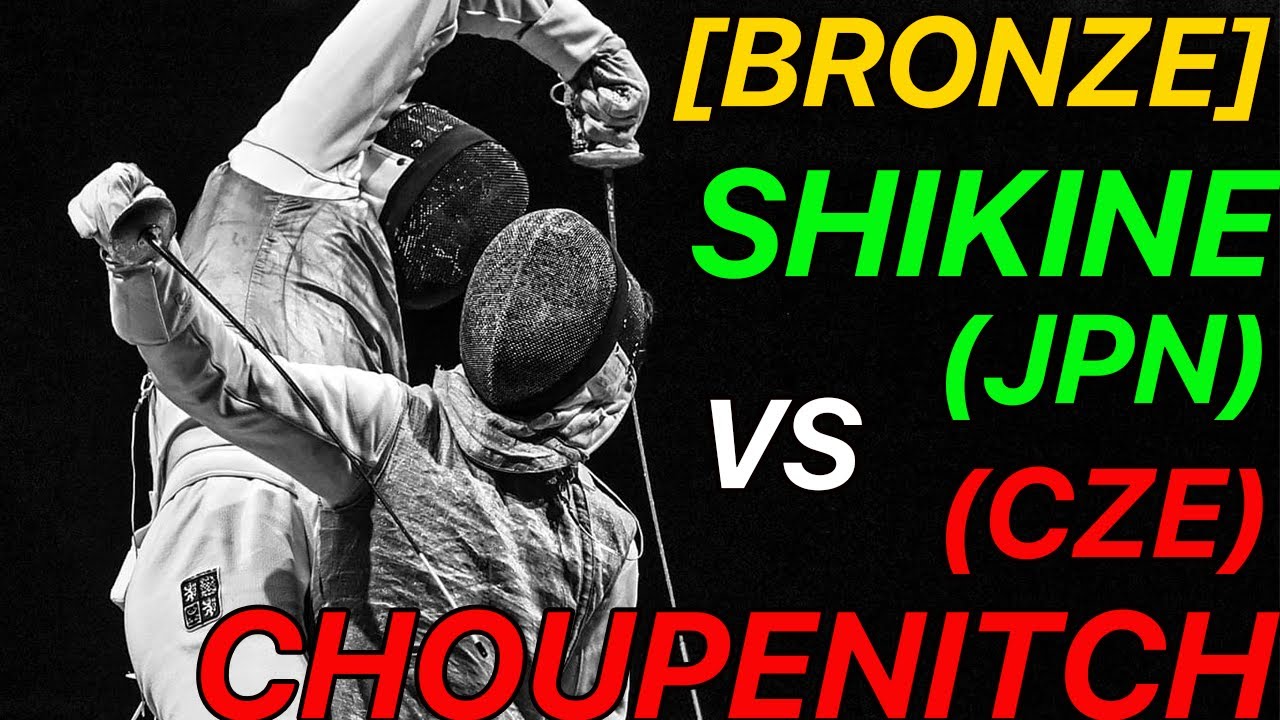 Tokyo 2021 [BRONZE] Shikine (JPN) v Choupenitch (CZE) | Olympic Fencing | Men's Foil Highlight