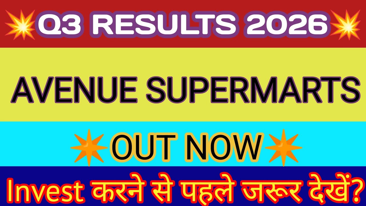 Avenue Supermarts Q3 Results 2026 🔴 Dmart Results Today 🔴 Avenue Supermarts Share Latest News