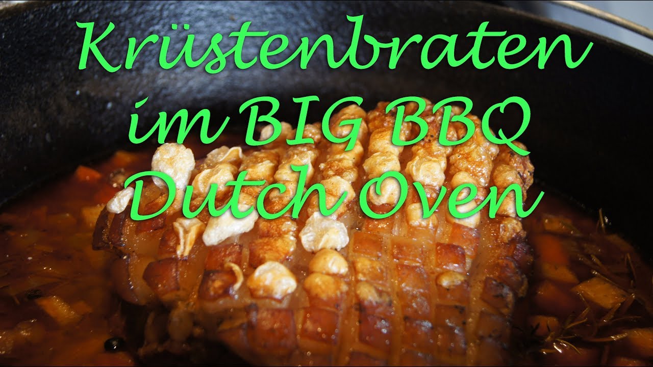 Krustenbraten im Dutch Oven Y-BBQ