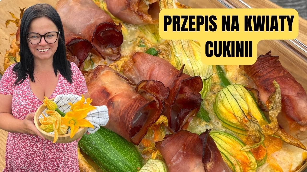 KWIATY CUKINII ZAPIEKANE.