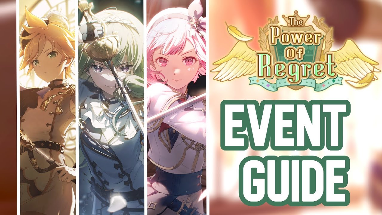 BEFORE YOU SUMMON - [Power of Regret] - PROJECT SEKAI EVENT GUIDE