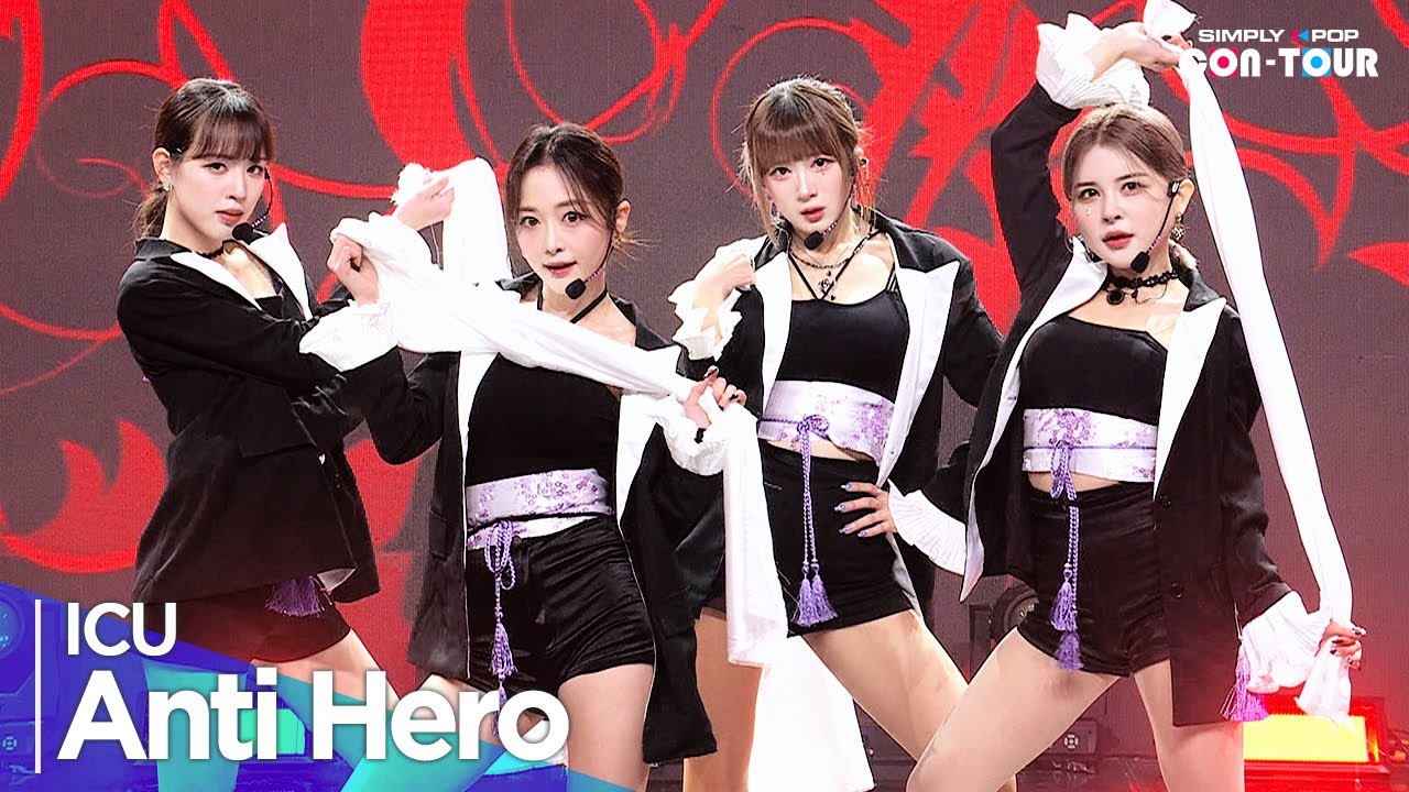 [Simply K-Pop CON-TOUR] ICU(아이씨유) - 'Anti Hero' _ Ep.596 | [4K]