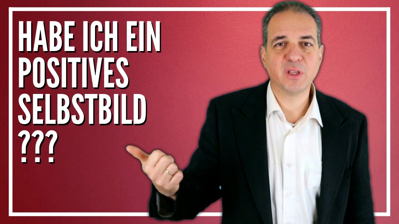 Negatives Selbstbild überwinden: Bin ich ok, so wie ich bin?