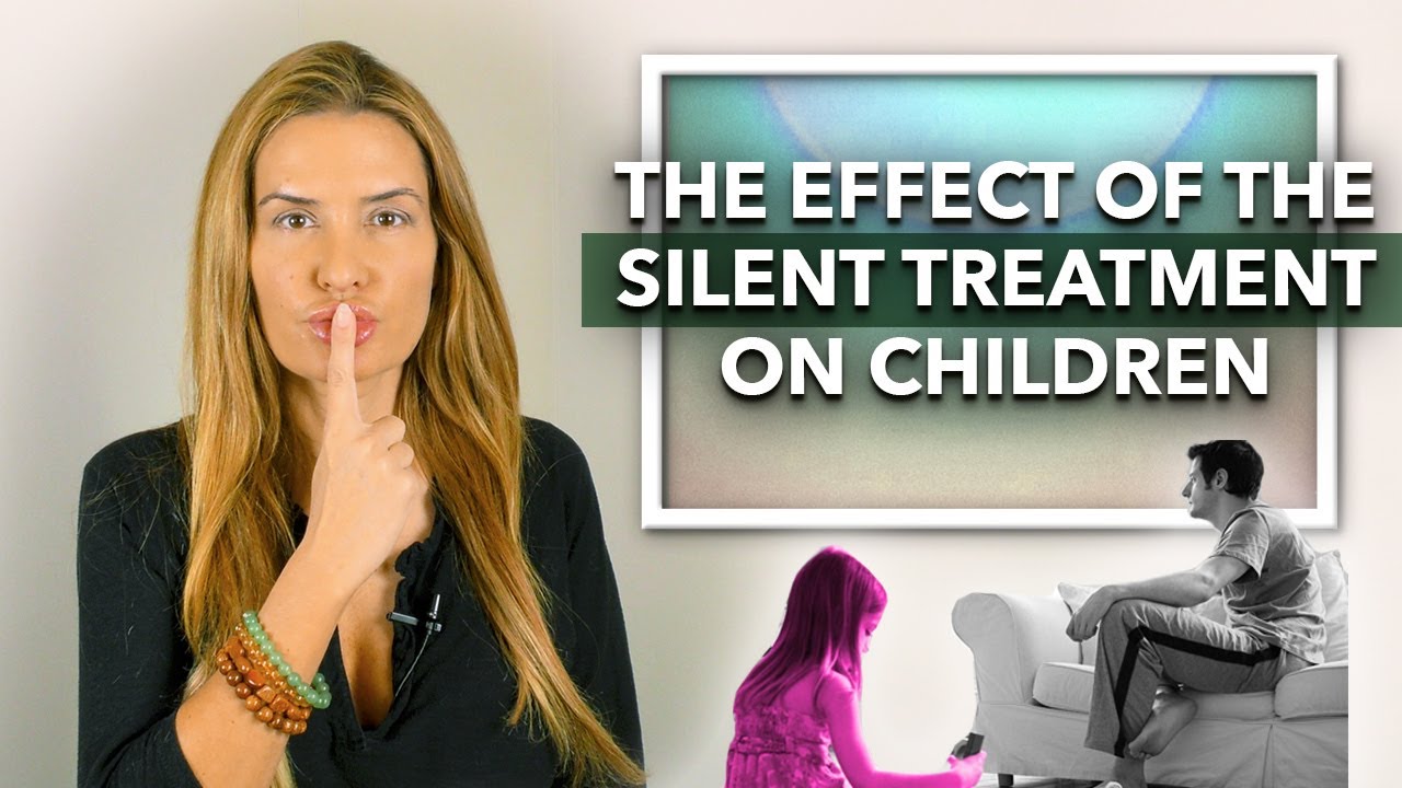 The Effect of the Silent Treatment on Children.