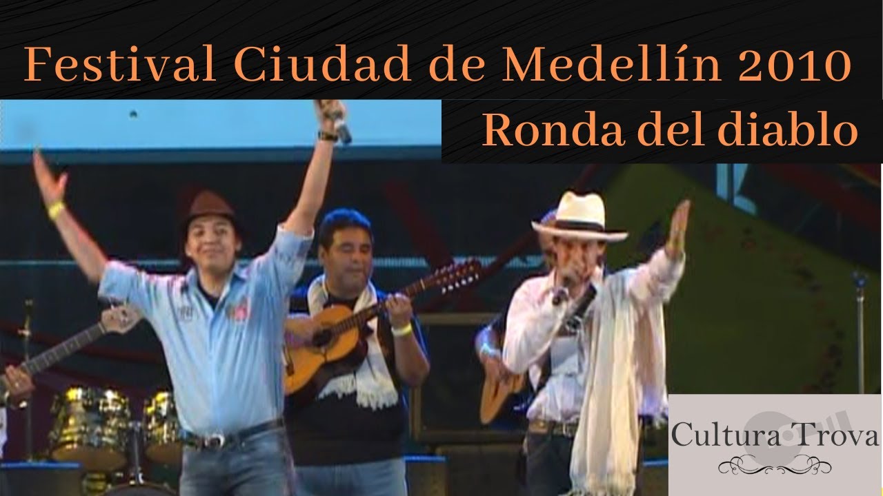 Festival Ciudad de Medellín 2010/ Ronda del diablo.