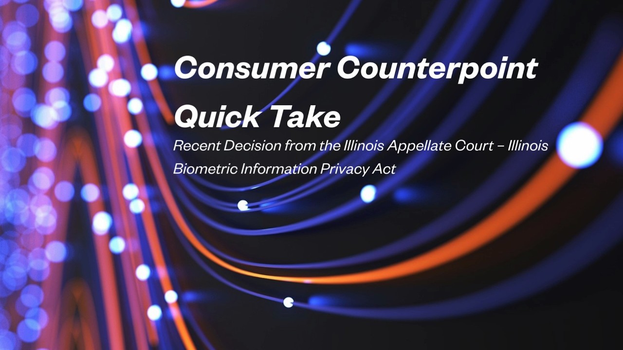 Quick Take 2 – Recent Decision from the Illinois Appellate Court (BIPA)