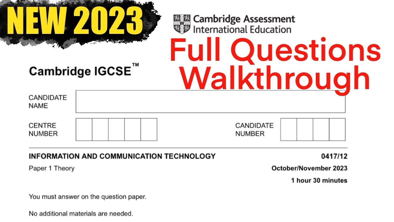 ICT iGCSE full theory paper 1 walkthrough 0417/12 Oct/Nov 2023 revision under 41min