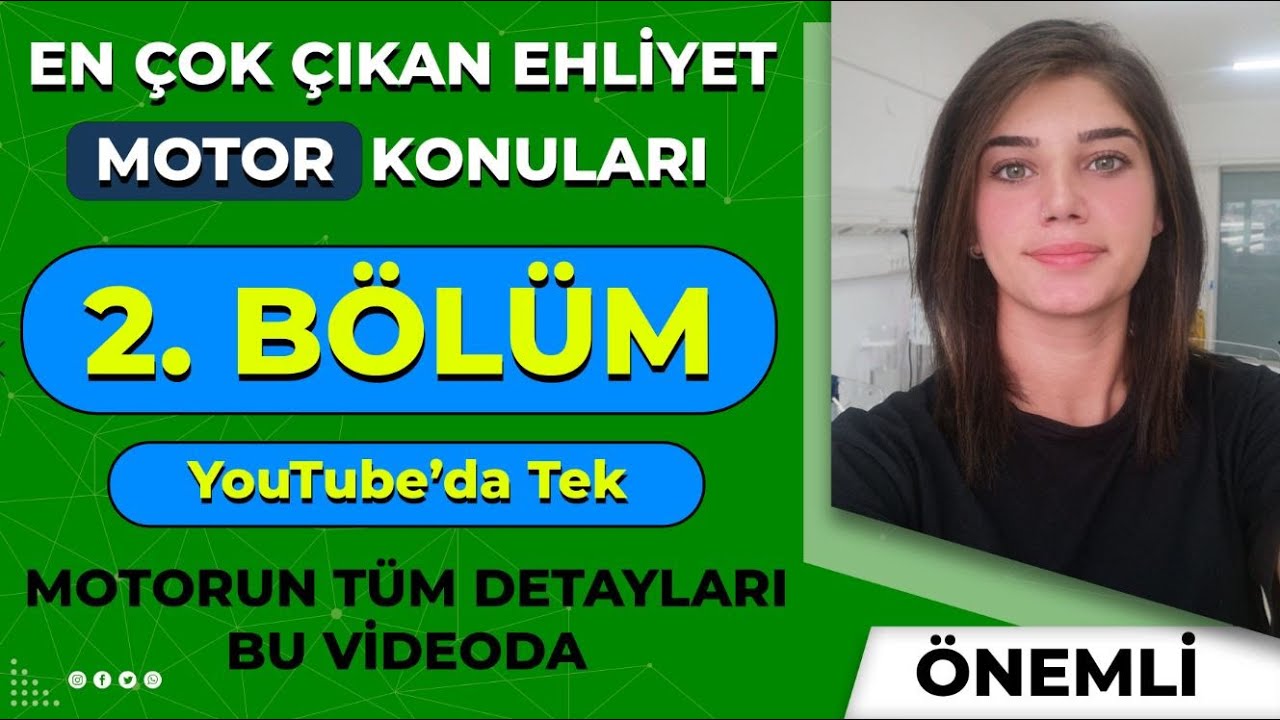 Hülya Hoca İle Ehliyet Motor Dersi Ful 2. Bölüm / Ehliyet Motor Soruları 2022 / Detaylı Anlatım