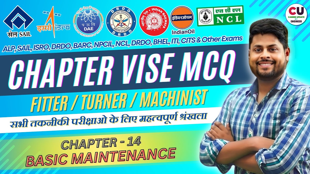 Chapter-14 | Basic Maintenance | FITTER Chapter vise MCQ Series | ISRO, ALP, SAIL, NCL, CITS, ITI,