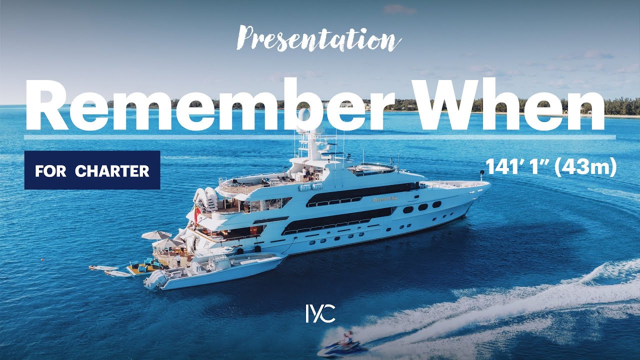 REMEMBER WHEN I The full walkthrough of the 162' (49.38m) superyacht I For charter with IYC