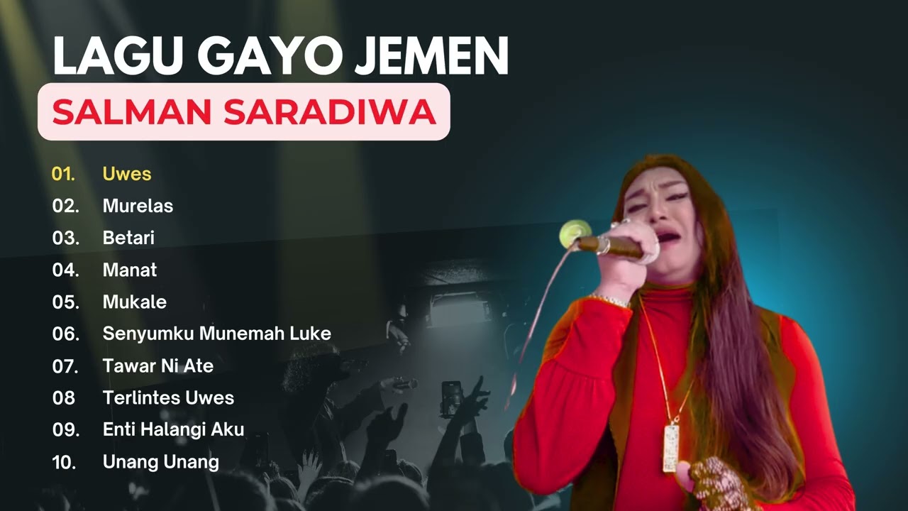 Kumpulan Lagu Gayo Jemen Salman Saradiwa