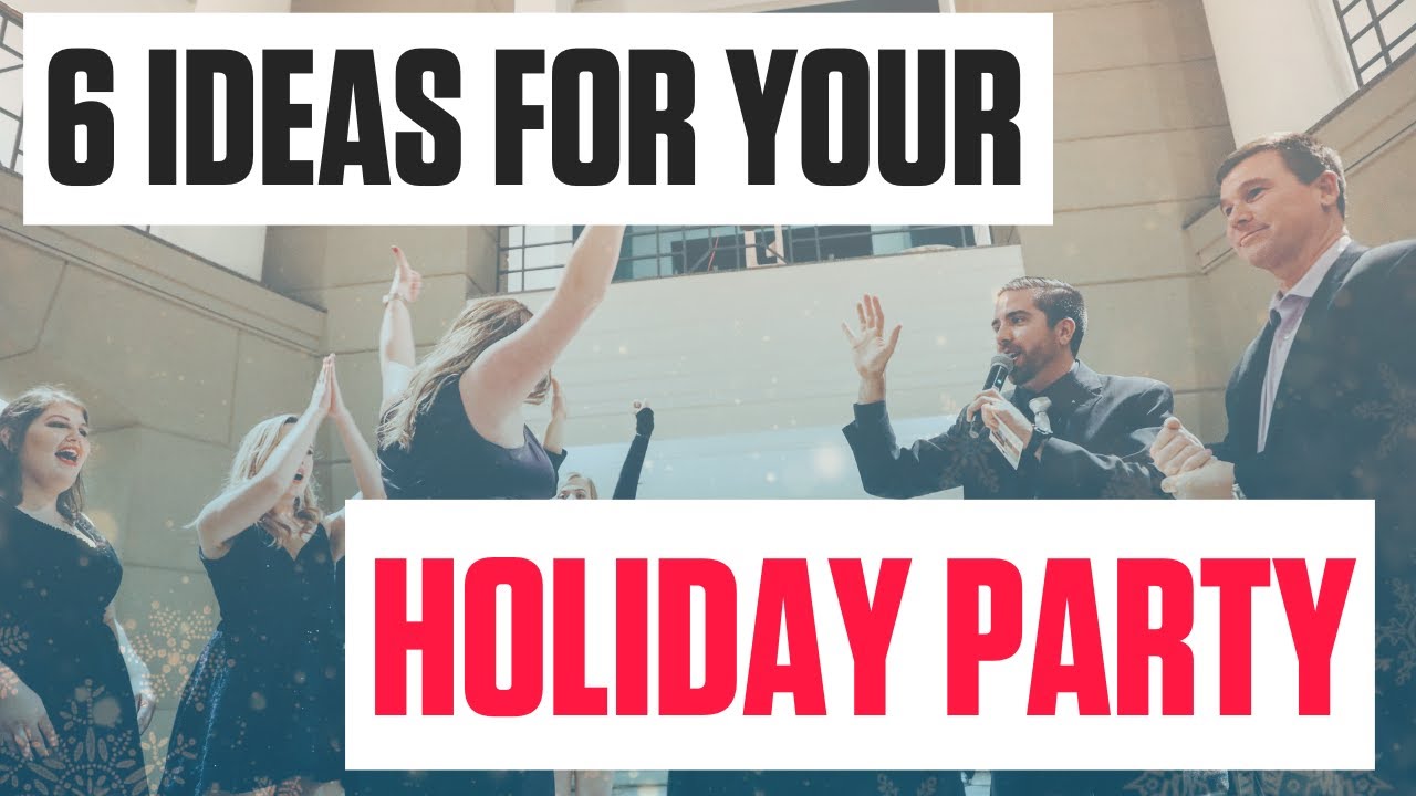 6 Ideas for Corporate Holiday Parties in 2022