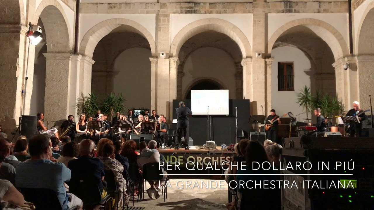 La Grande Orchestra Italiana- Per Qualche Dollaro In Più