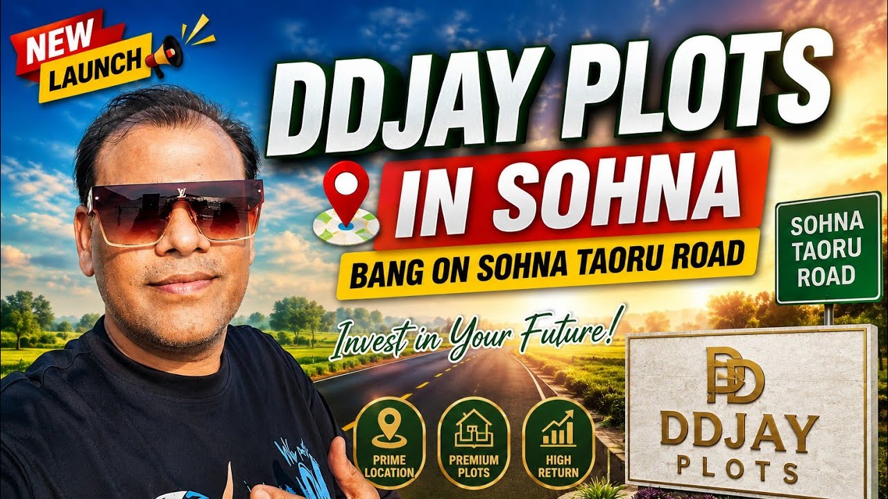 🔥 DDJAY Plots on Sohna Tauru Road | New Launch Offer! 😱 Best Investment Opportunity in 2026?