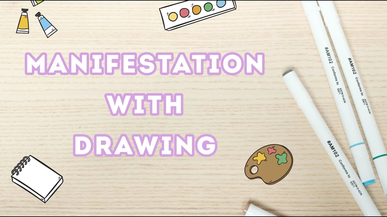 Manifestation with Drawing | Set an Intention | Be Yourself with Art