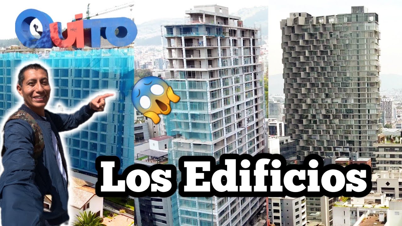 Los nuevos Edificios En la capital de Ecuador Quito