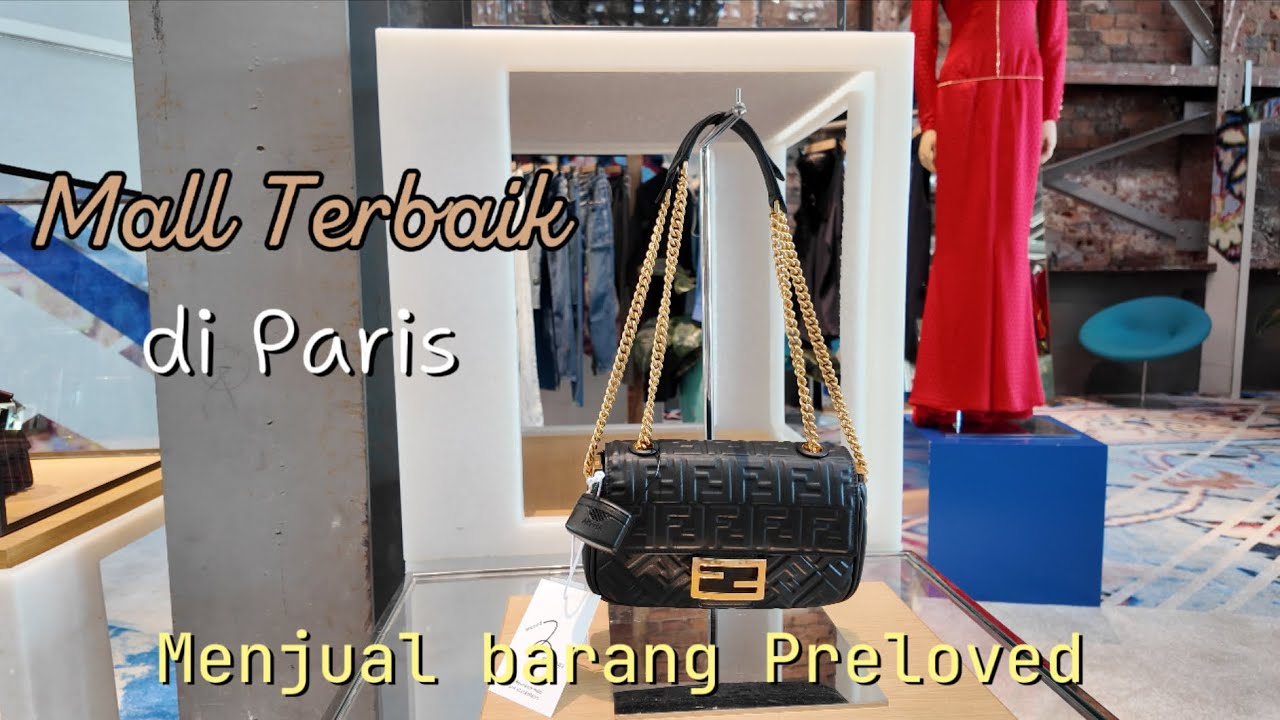 Tempat belanja favorit di Paris menjual barang branded bekas juga ~ Hermes Fendi Céline ada disini