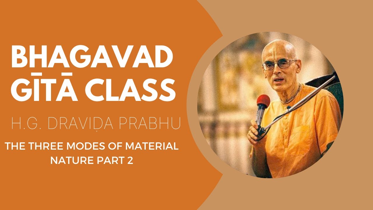The Three Modes of Material Nature - Part 3