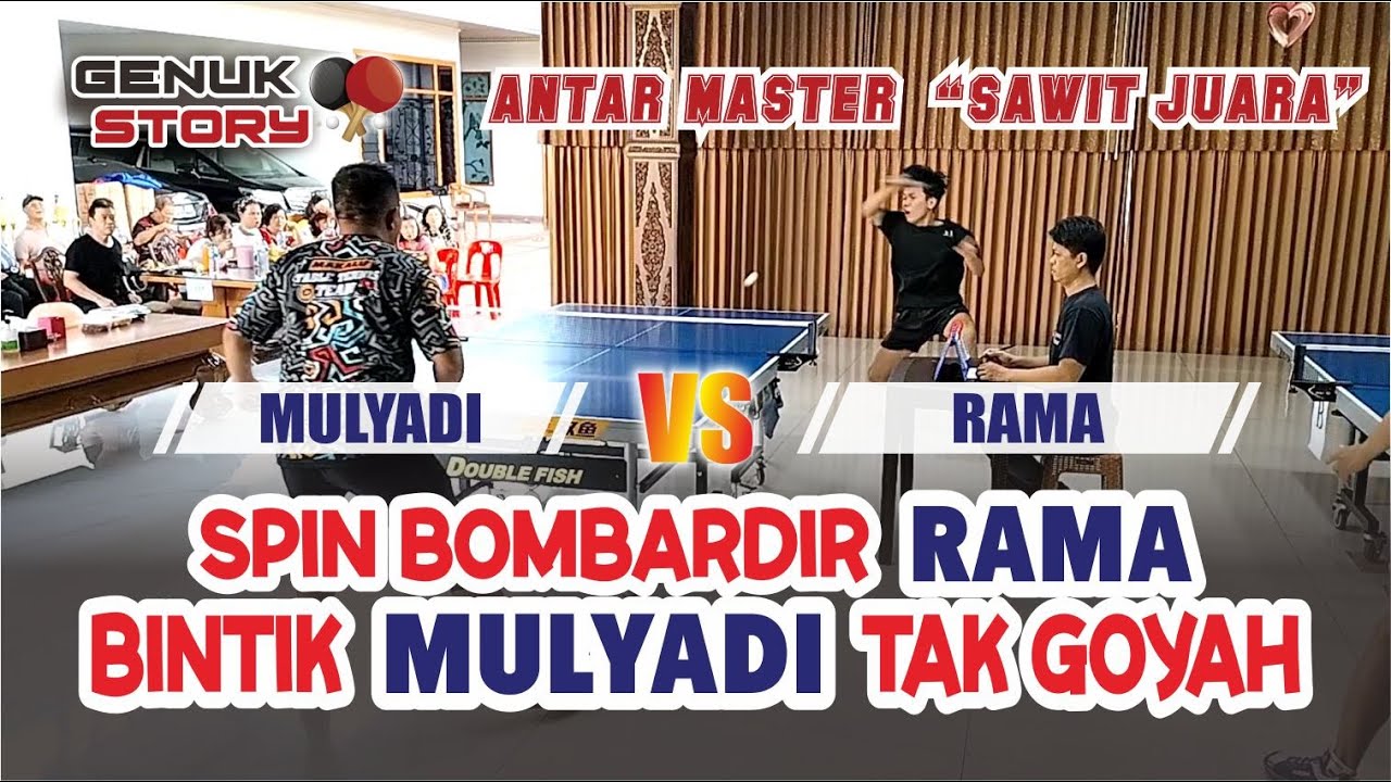 BERMAIN KERAS!!  MULYADI VS RAMA