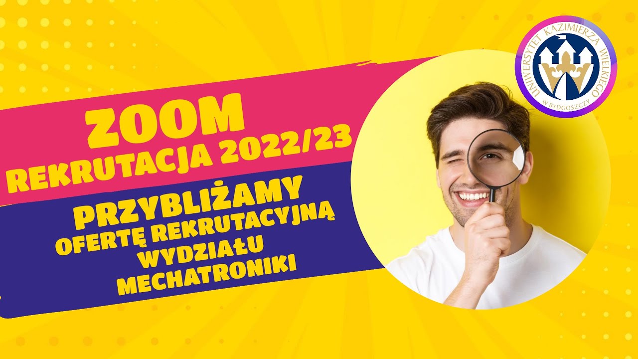 Wydział Mechatroniki UKW - zoom na rekrutację
