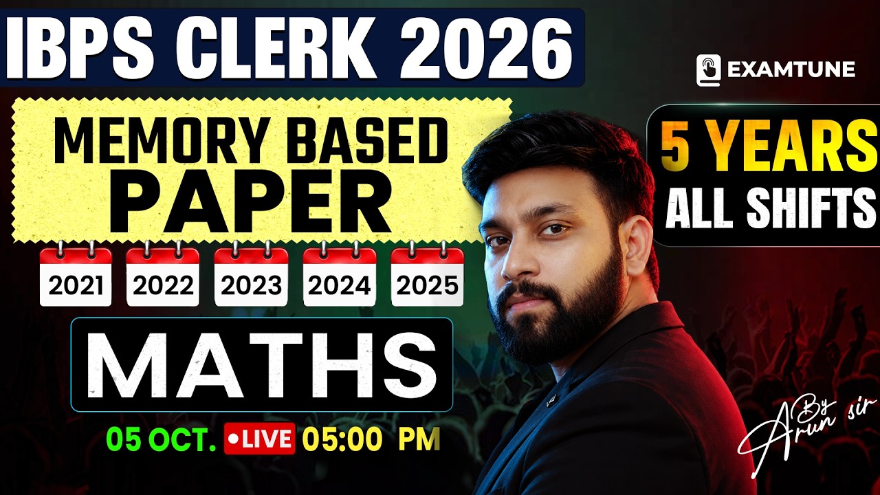 IBPS Clerk Prelims 2026 | Memory Based Paper | Last 5 Years PYQ | 2021-2025 All Shifts | Arun Sir