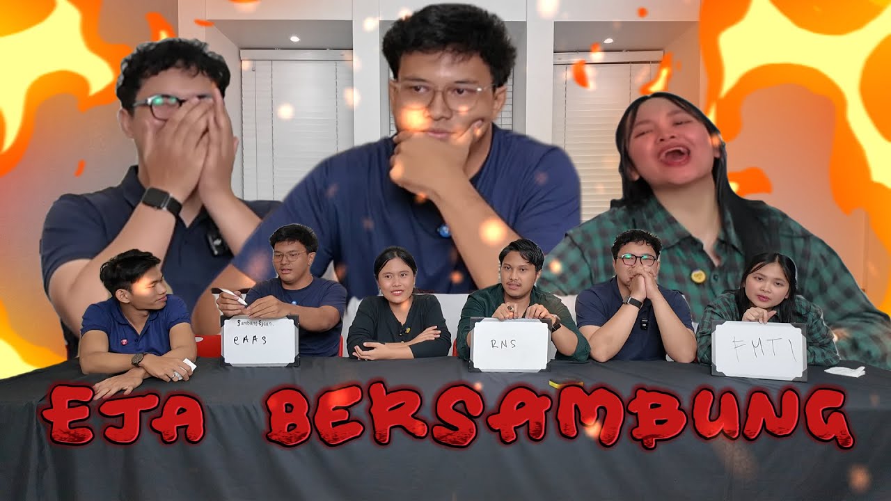EJAAN BERSAMBUNG - FIX LAH ANJAY TEAM BUBAR DISINI :((