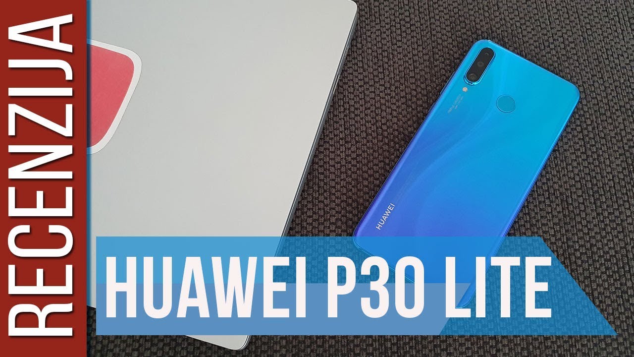 Huawei P30 Lite Recenzija