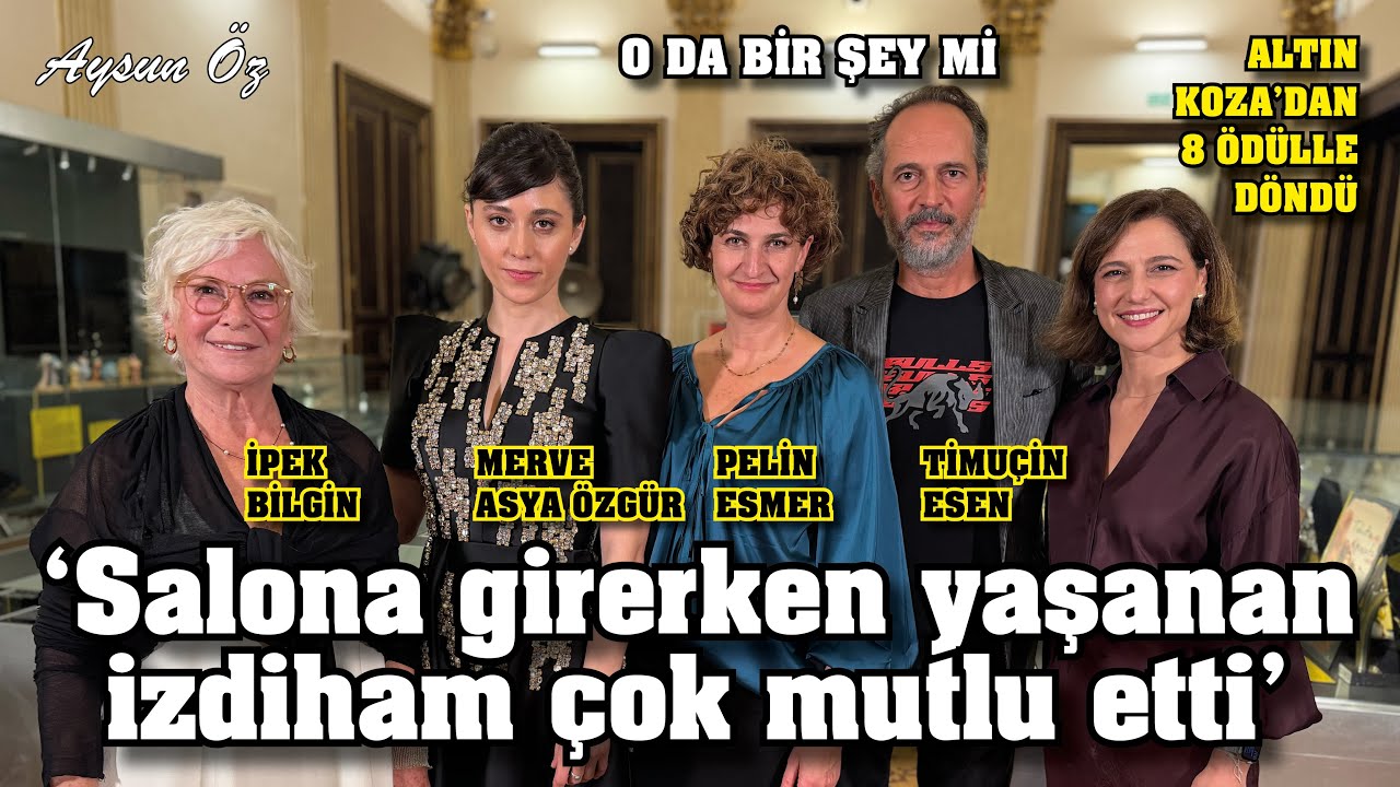 Timuçin Esen, Pelin Esmer, İpek Bilgin & Merve Asya Özgür ile O Da Bir Şey Mi Özel | Başka Şeyler