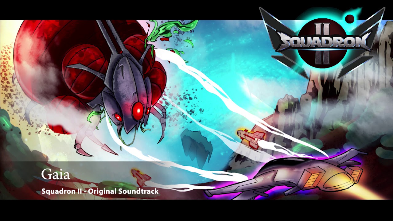 Squadron II - Official Soundtrack - 02 Gaia