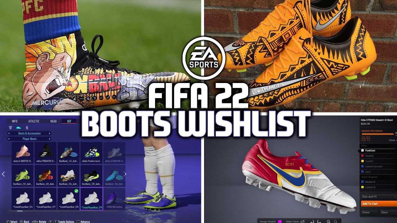 FIFA 22 BOOTS WISHLIST!