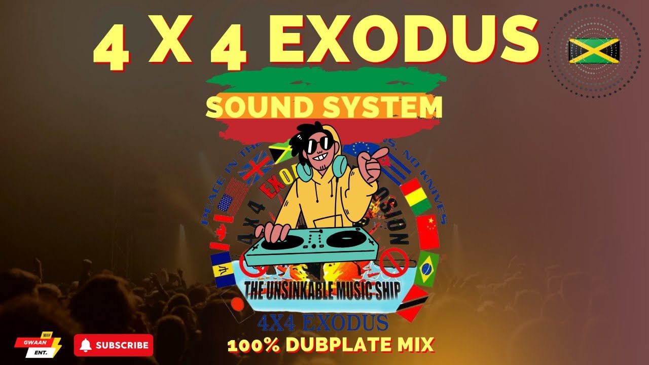 4X4 Exodus Sound System: 100% Exclusive Dubplate Anthems You Can&rsquo;t Miss! 🎶🔥 #Dubplate