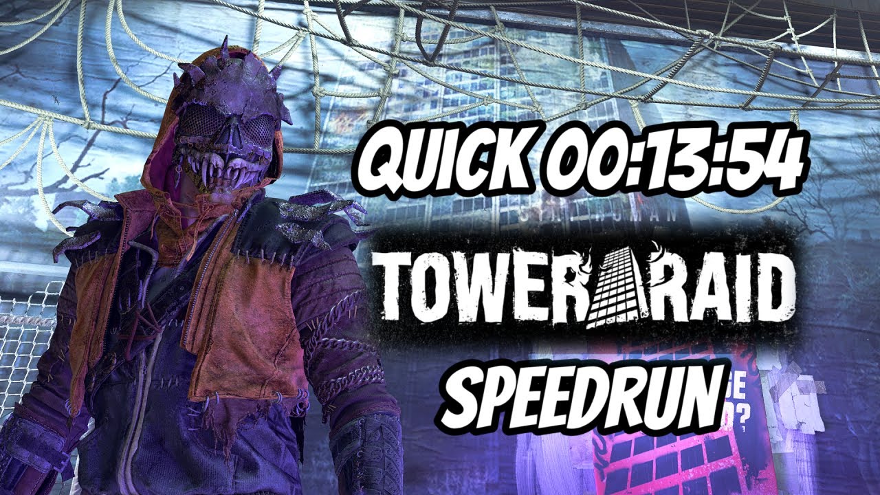 You Can Speedrun Quick Tower Raid in Dying light 2 in Under 15 Minutes