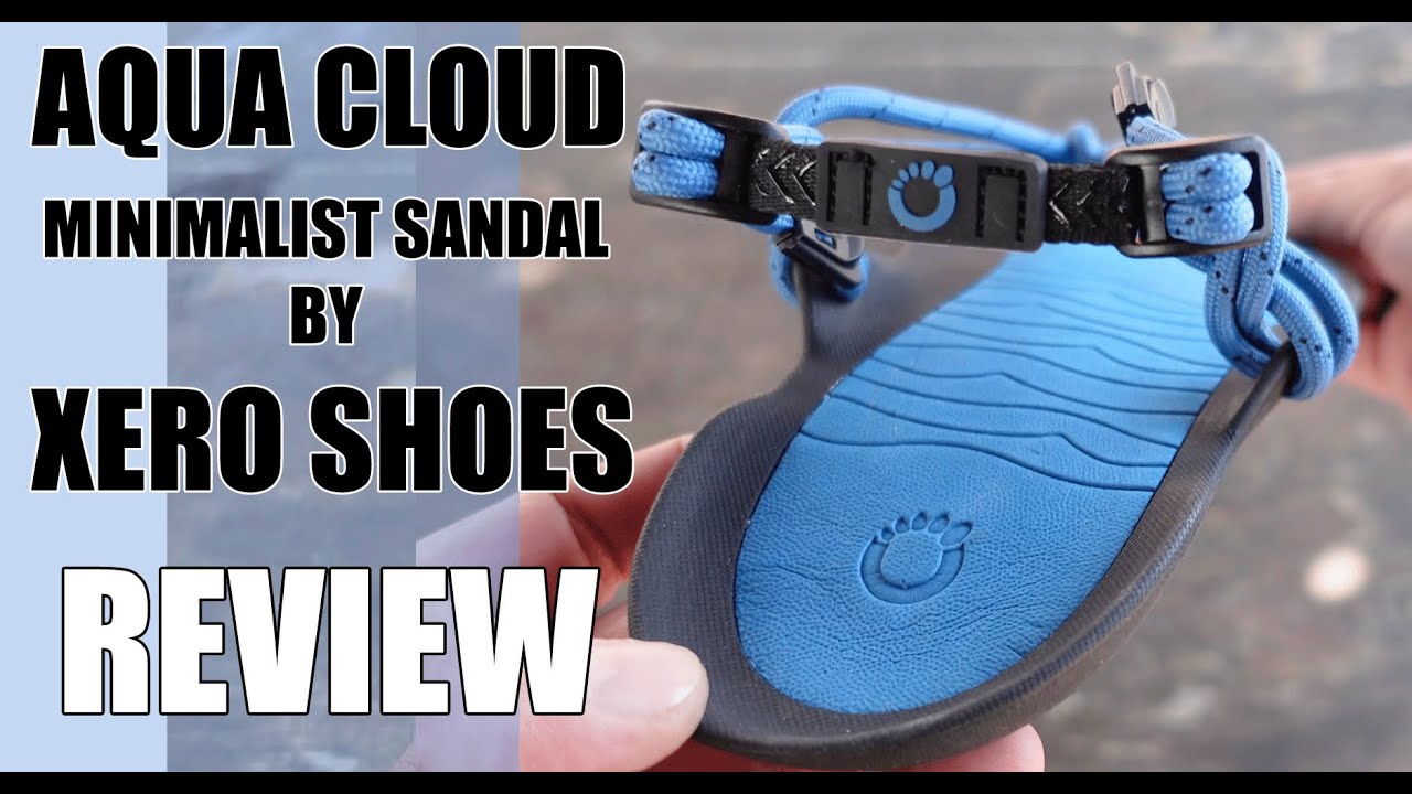 Review Of The Aqua Cloud Minimalist Sandals By Xero Shoes