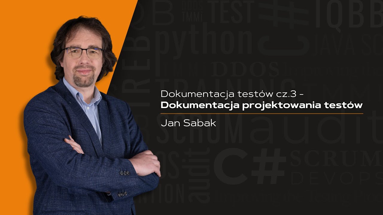 Dokumentacja testów cz. 3 - Dokumentacja projektowania testów
