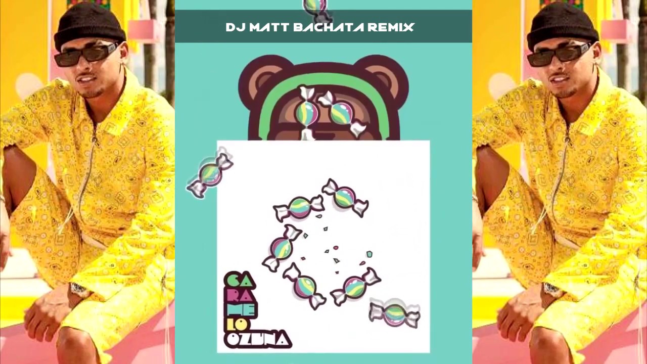 Caramelo - Ozuna (Dj Matt Bachata Remix)