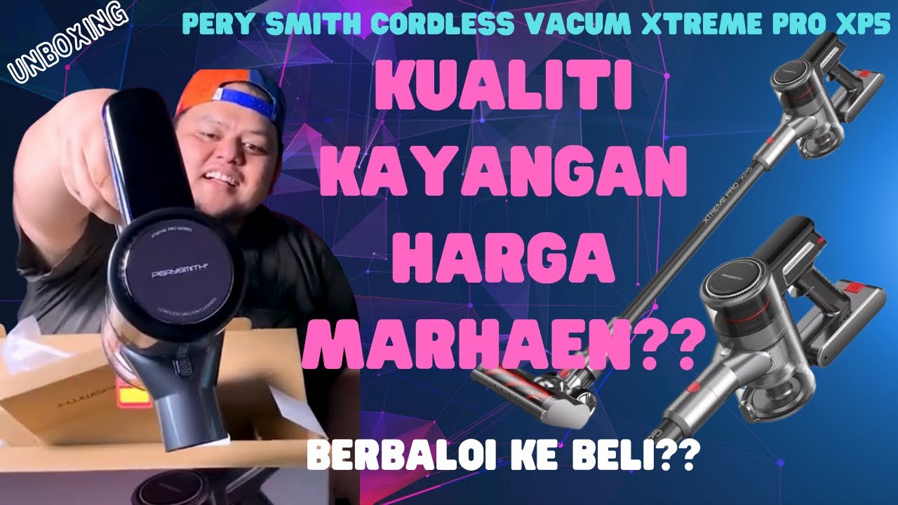 Unboxing Pery Smith Cordless Vacum | Kualiti Kayangan Harga Marhaen | #vacum #mampumilik #wireless