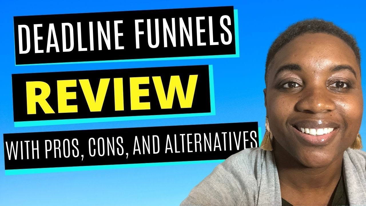 Deadline Funnels Review 2020: Pros, Cons, and Alternatives