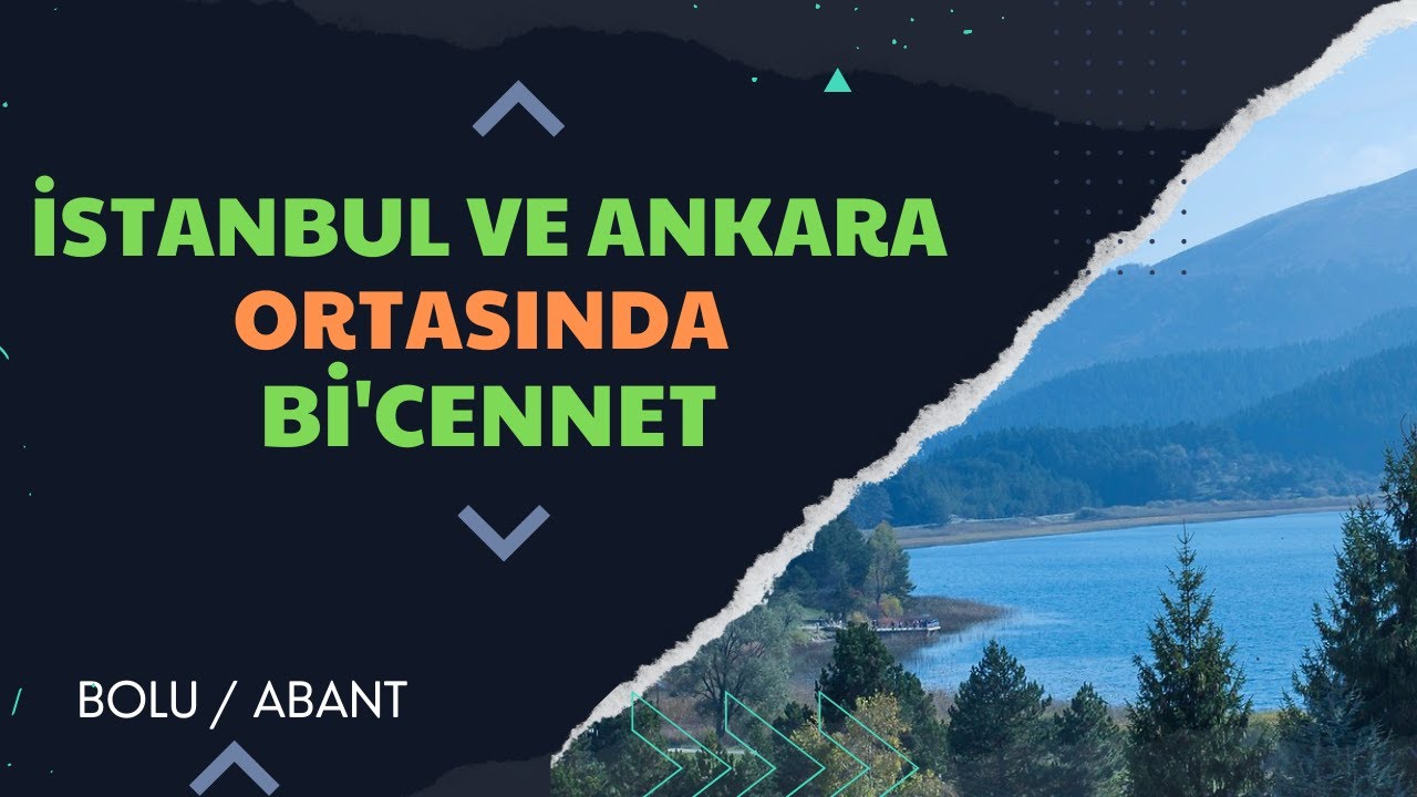 ABANT GÖLÜNÜ GEZDİK .(BOLU/ABANT) / Telif Yedik!