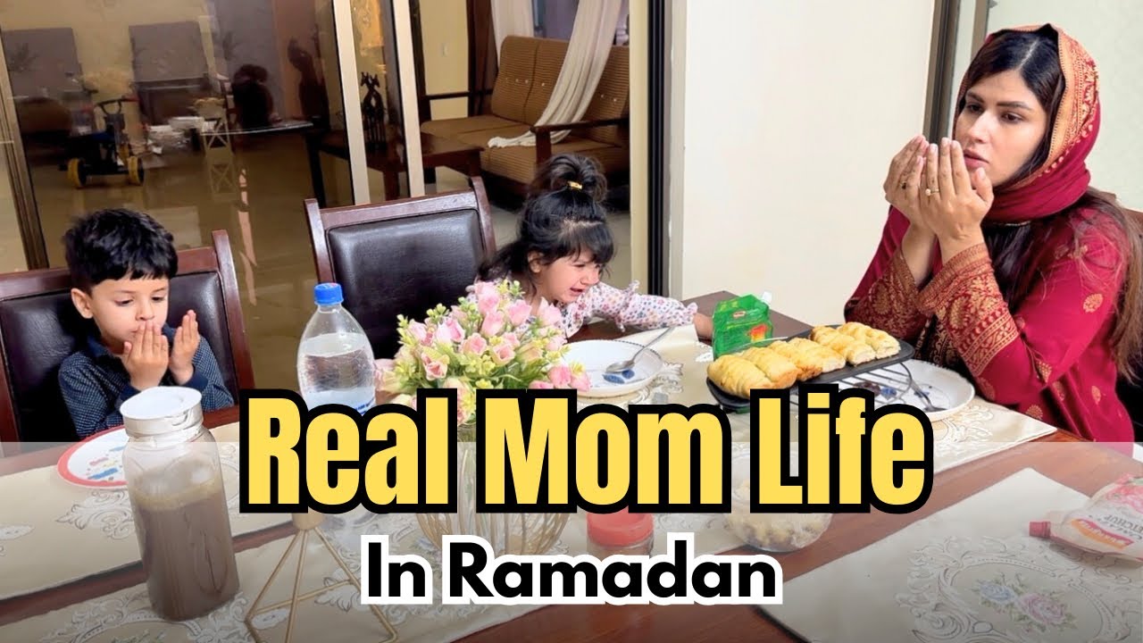 Realistic Ramadan Routine of a Mom | Sehri to Iftar + Easy Iftar Recipe