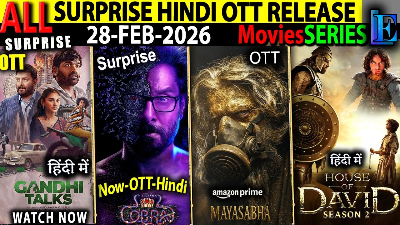 SURPRISE New Hindi OTT Release 28-FEB l GandhiTaks-Mayasabha-Cobra-HouseofDavid2-CrimeMoviesSeries