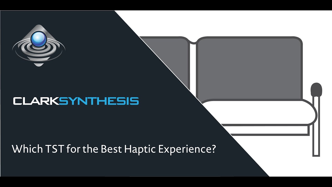 Which TST for the Best Haptic Experience?
