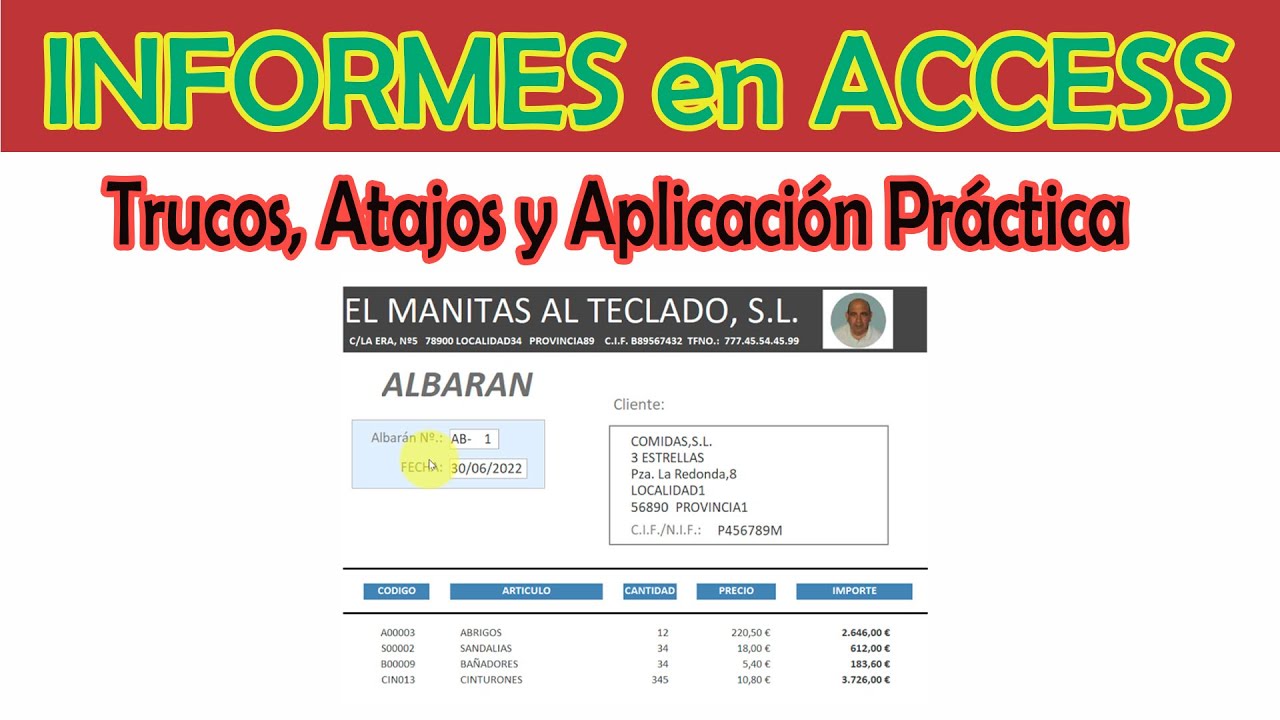 INFORMES en ACCESS (17) |  Aplicación Práctica, Trucos y Atajos