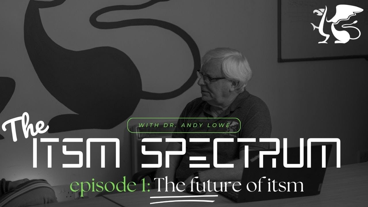 AI with Dr. Andy Lowe | The ITSM Spectrum Podcast | Ep: 1