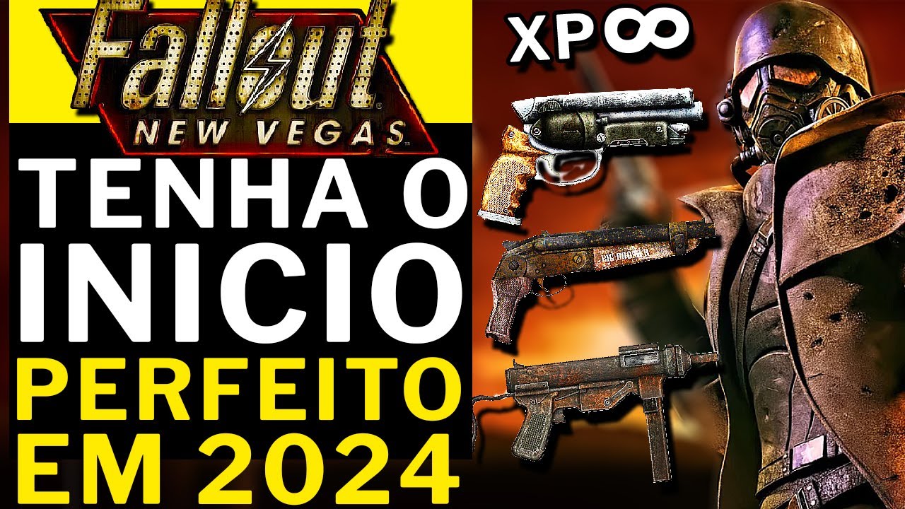 FALLOUT NEW VEGAS - TENHA O INICIO PERFEITO 2024!!!