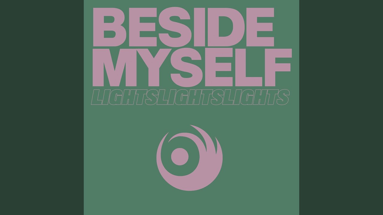 Beside Myself