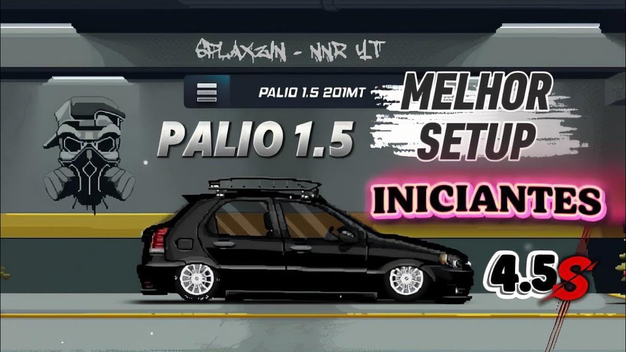  Palio 1.5 – Setup BR Perfeito pra Iniciantes (201m)